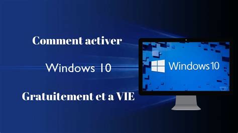Activer windows 10 2019 gratuitement